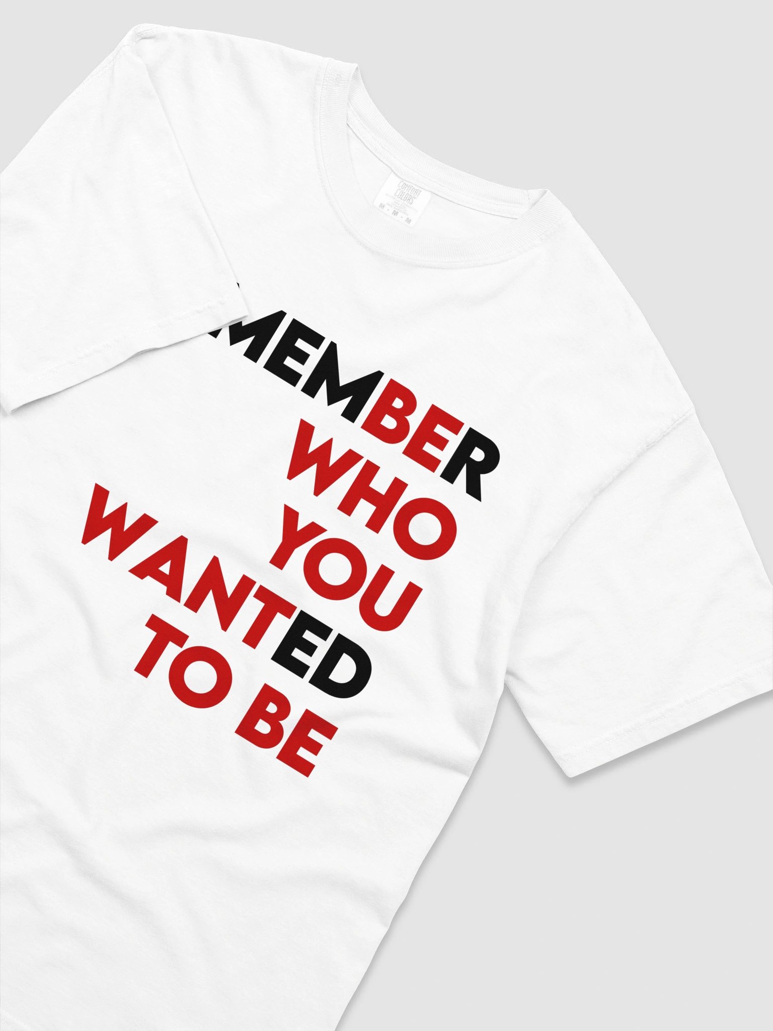 Be Who You Want To Be T-shirt product image (9)