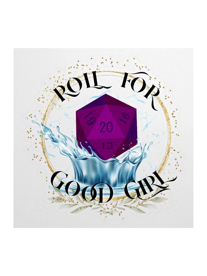 Roll for Good Girl sticker product image (1)