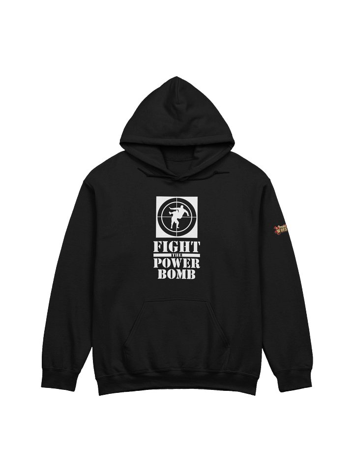 Fight the Powerbomb Hoodie product image (1)