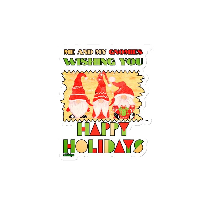 ME AND MY GNOMIES WISHING YOU HAPPY HOLIDAYS product image (2)