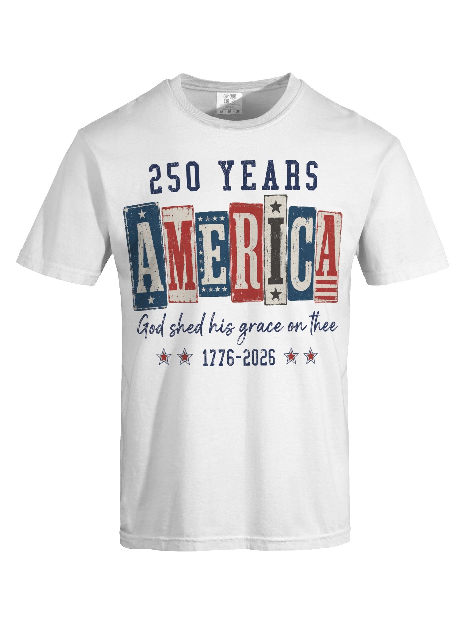 250 Years America God Shed His Grace Patriotic Vintage 1776 2026 Semiquincentennial Tee product image (5)