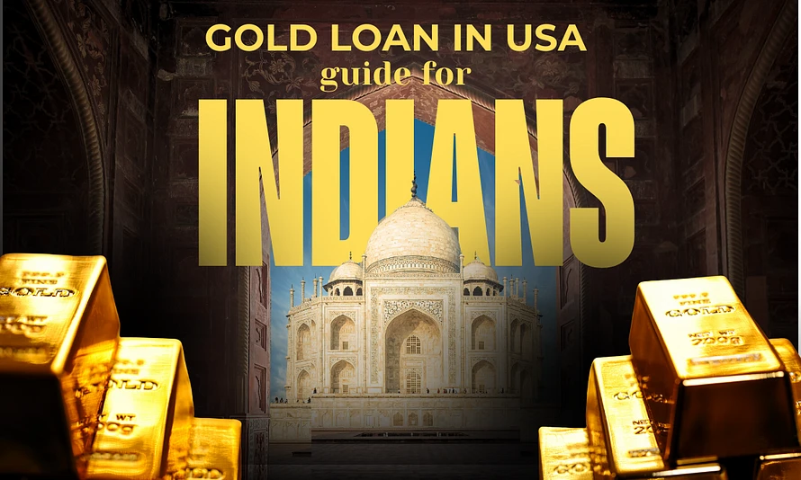 gold loan in usa guide for indians