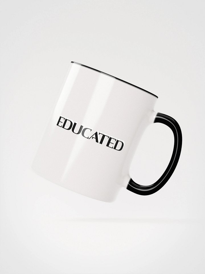 Educated Mug product image (3)