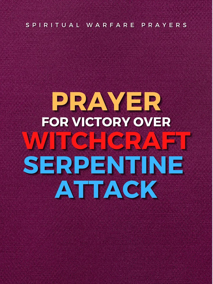 Prayer Against Witchcraft Serpent Attack product image (1)