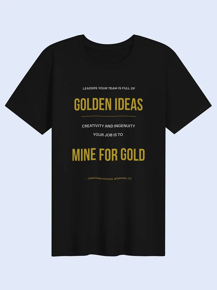 Mine For Gold | Unisex T-Shirt product image (1)