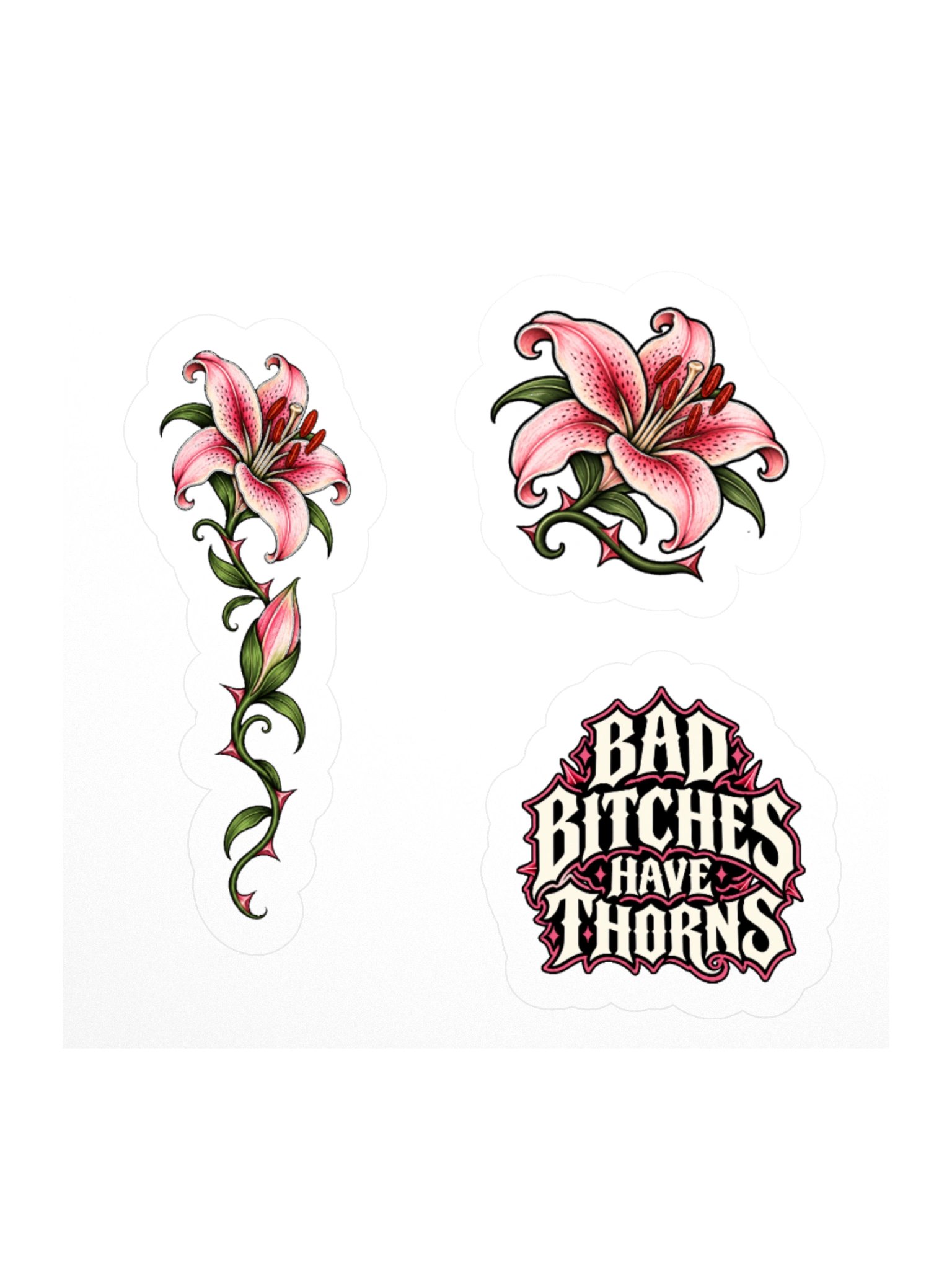 Bad Bitches Have Thorns Lily Kiss Cut Sticker product image (2)