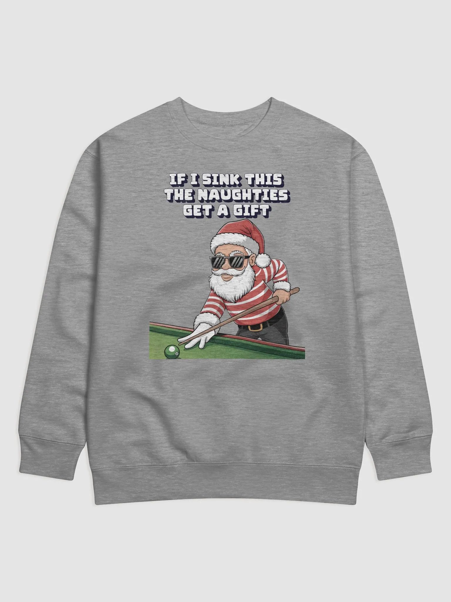 If I Sink This The Naughties Get A Gift - Sweatshirt product image (5)