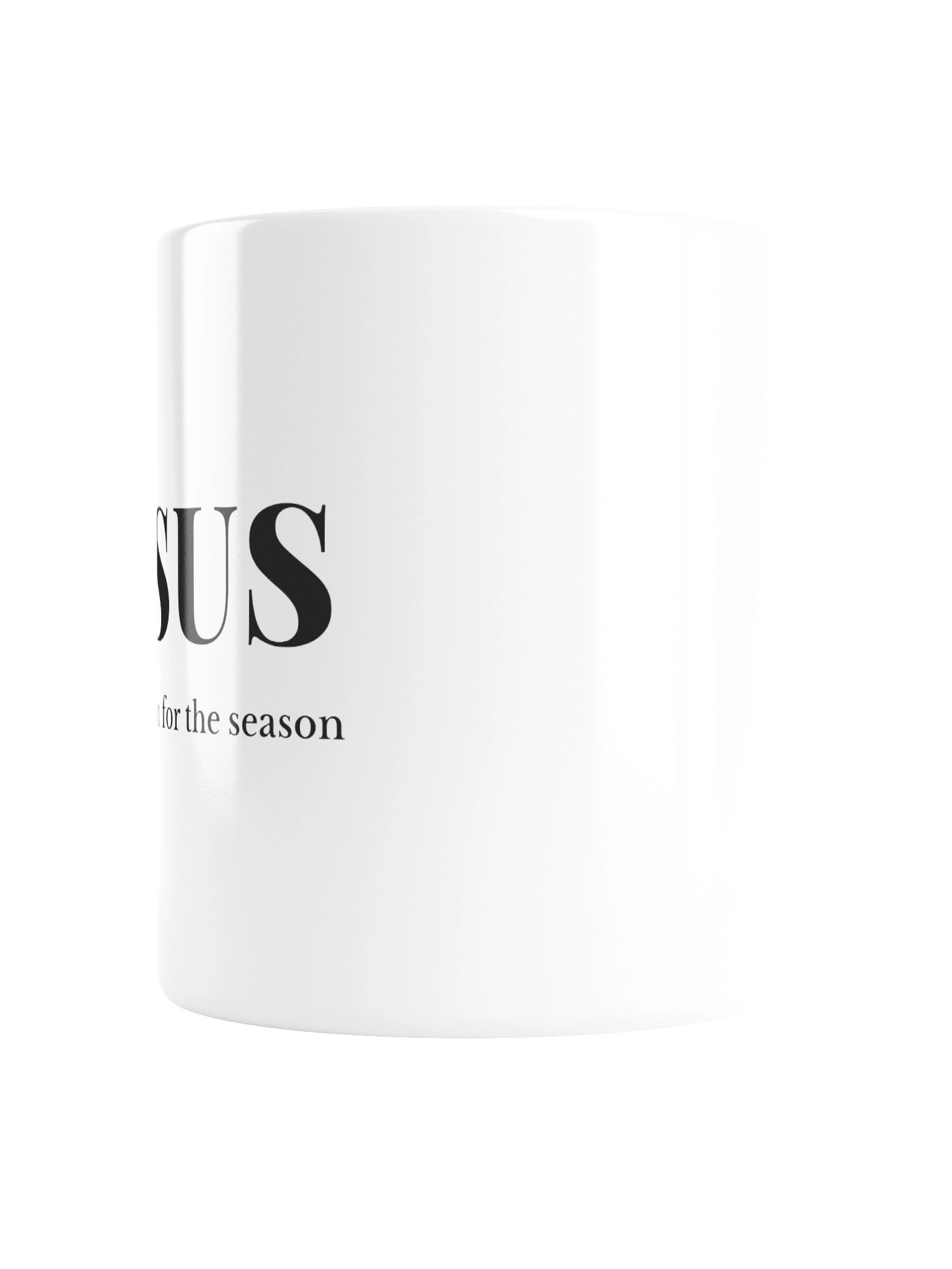 Jesus Is the Reason for the Season Mug product image (3)