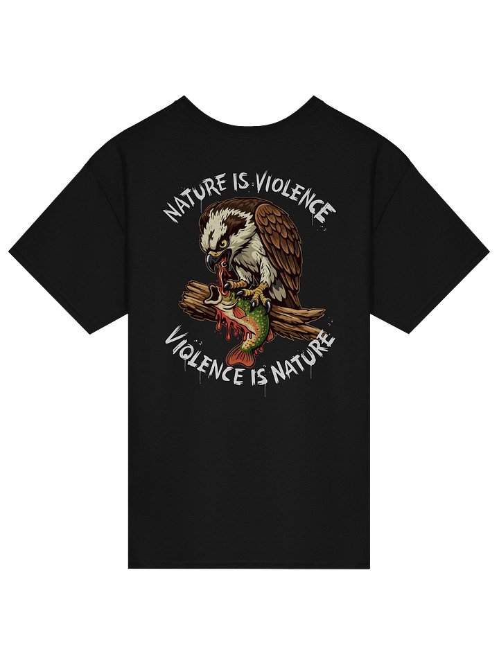 Nature is Violence T-Shirt product image (10)