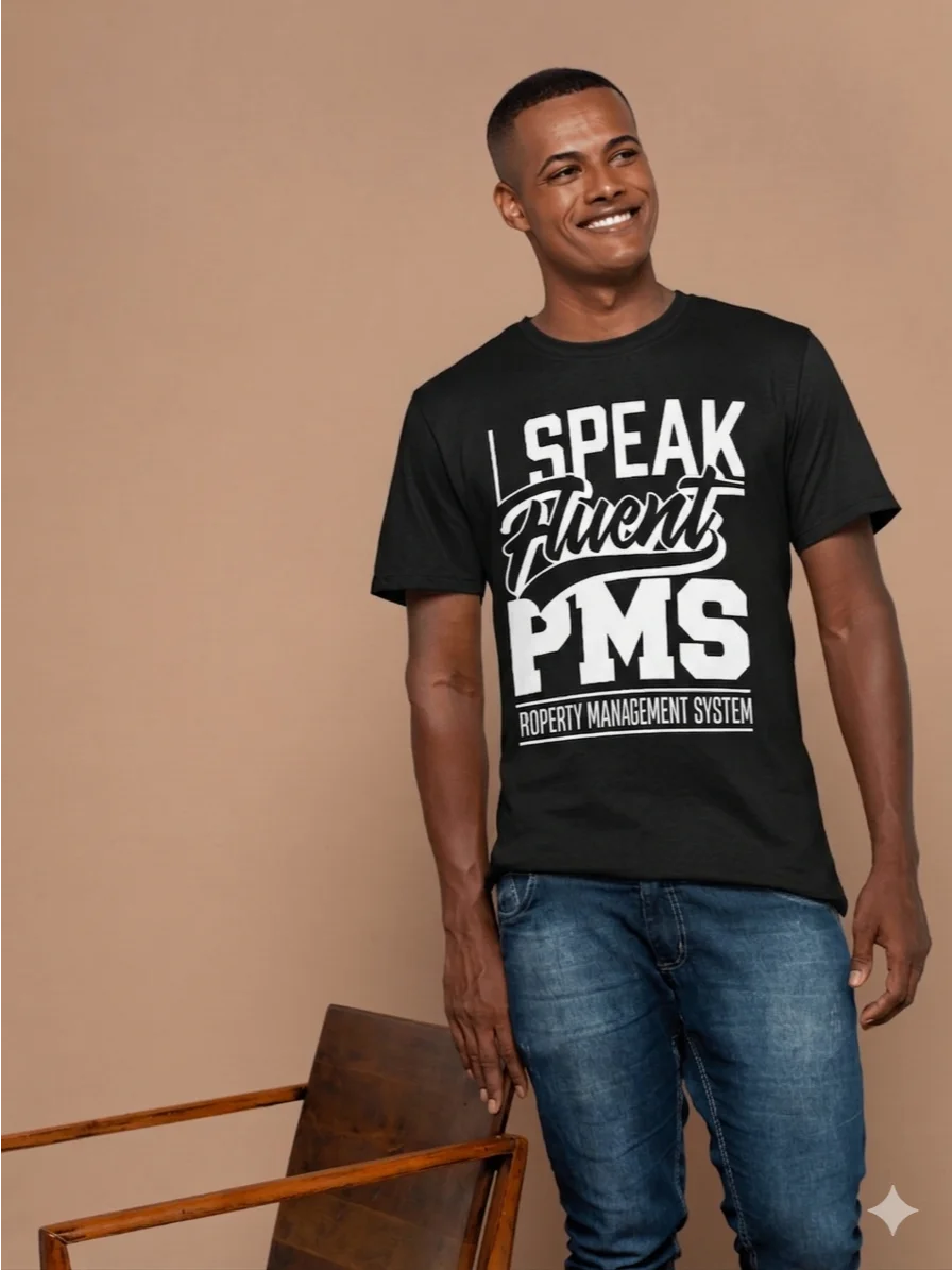 Hotel T-Shirt – I Speak Fluent PMS, Property Management System (Black) product image (10)