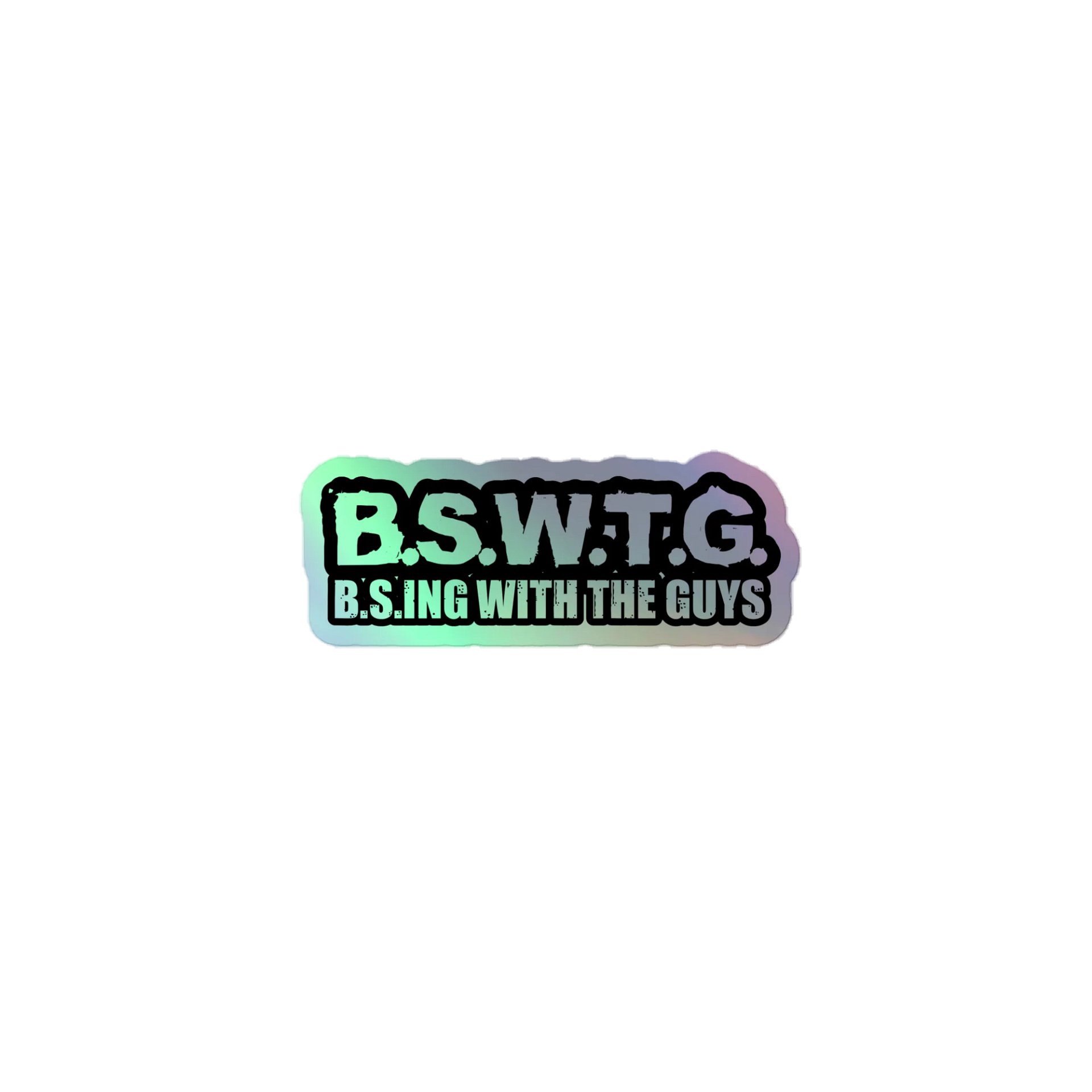 B.S.ing With The Guys chrome decals product image (1)
