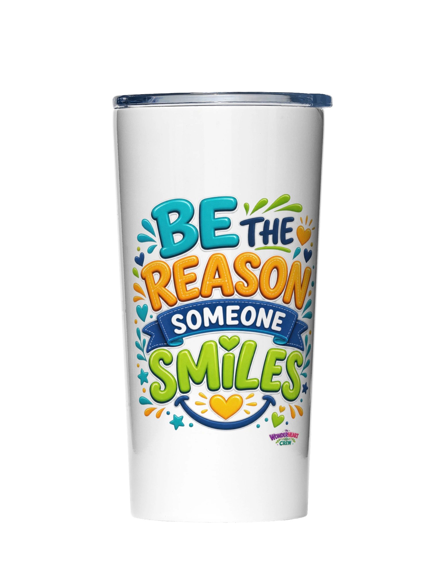20oz Stainless Steel Inspirational Tumbler - Be the Reason Someone Smiles. product image (1)
