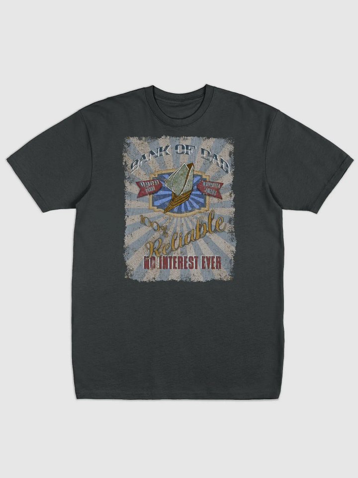 Bank of Dad T-Shirt product image (1)