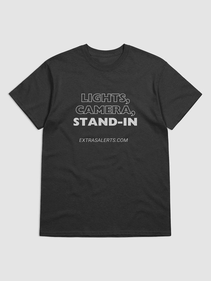 Lights, Camera, Stand-In Tee product image (1)