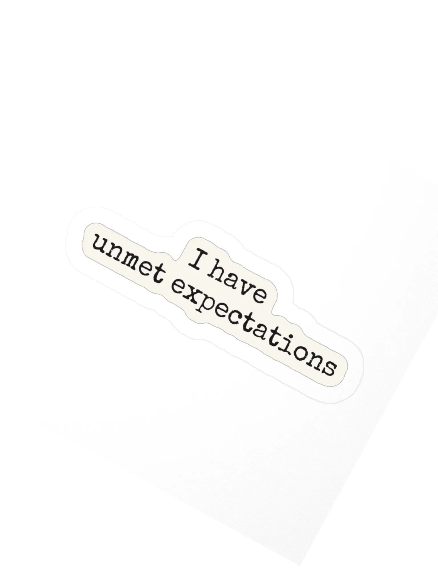 I have unmet expectations product image (2)