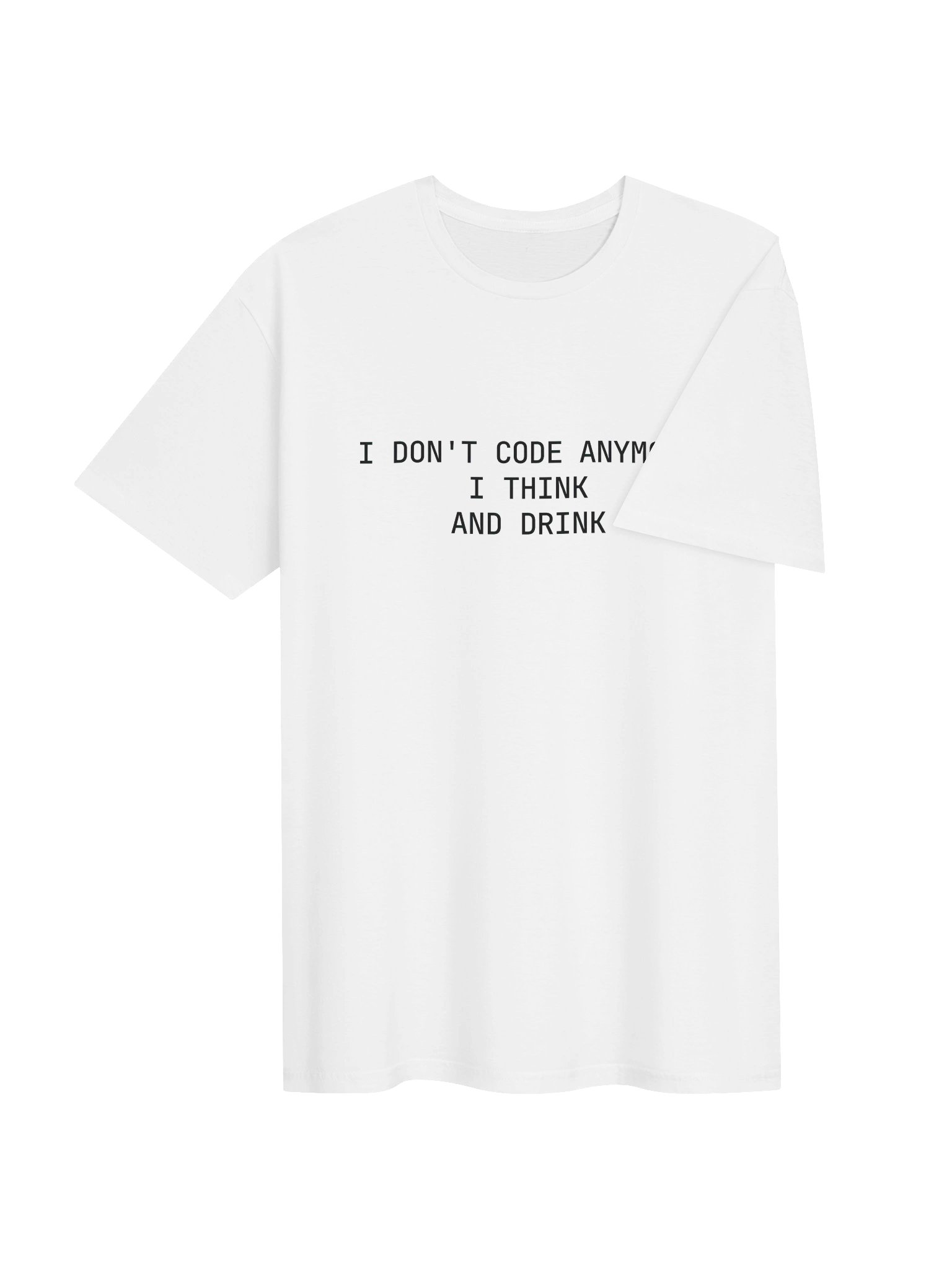 I DONT CODE ANYMORE Tee - product image (34)