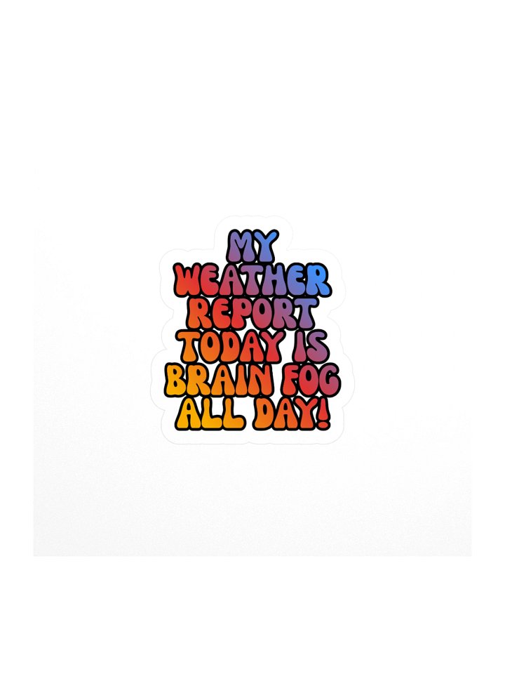 Menopause Chaos Kiss Cut 4"x4" Vinyl Sticker product image (1)
