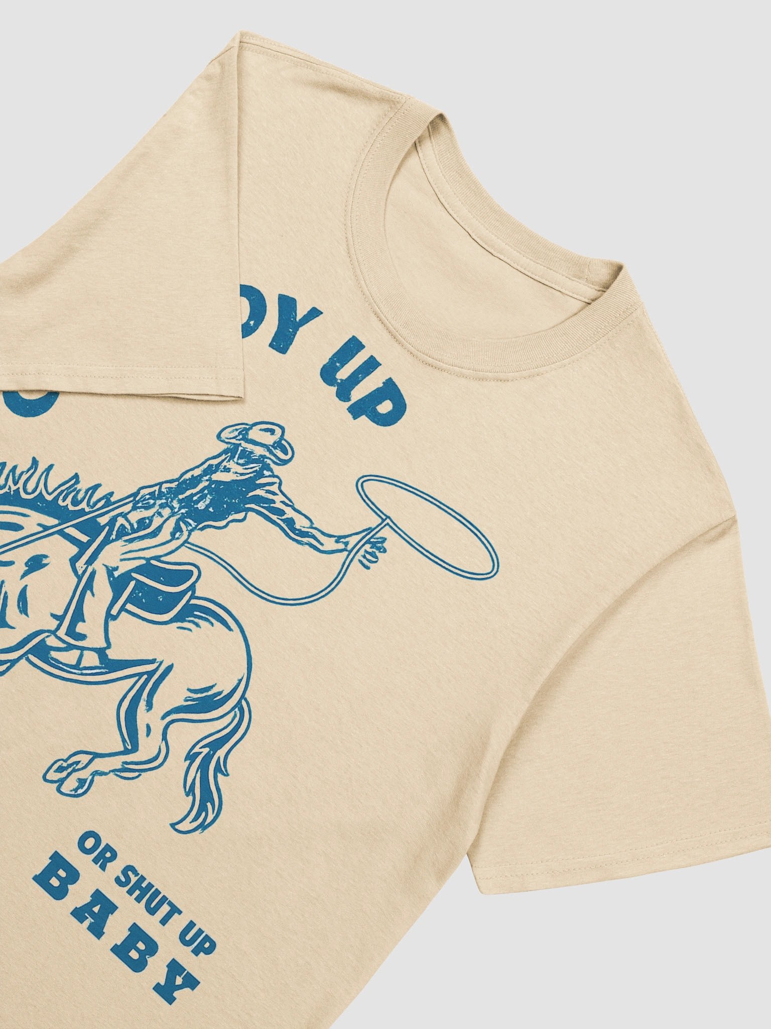 Cowboy Up or Shut Up product image (7)