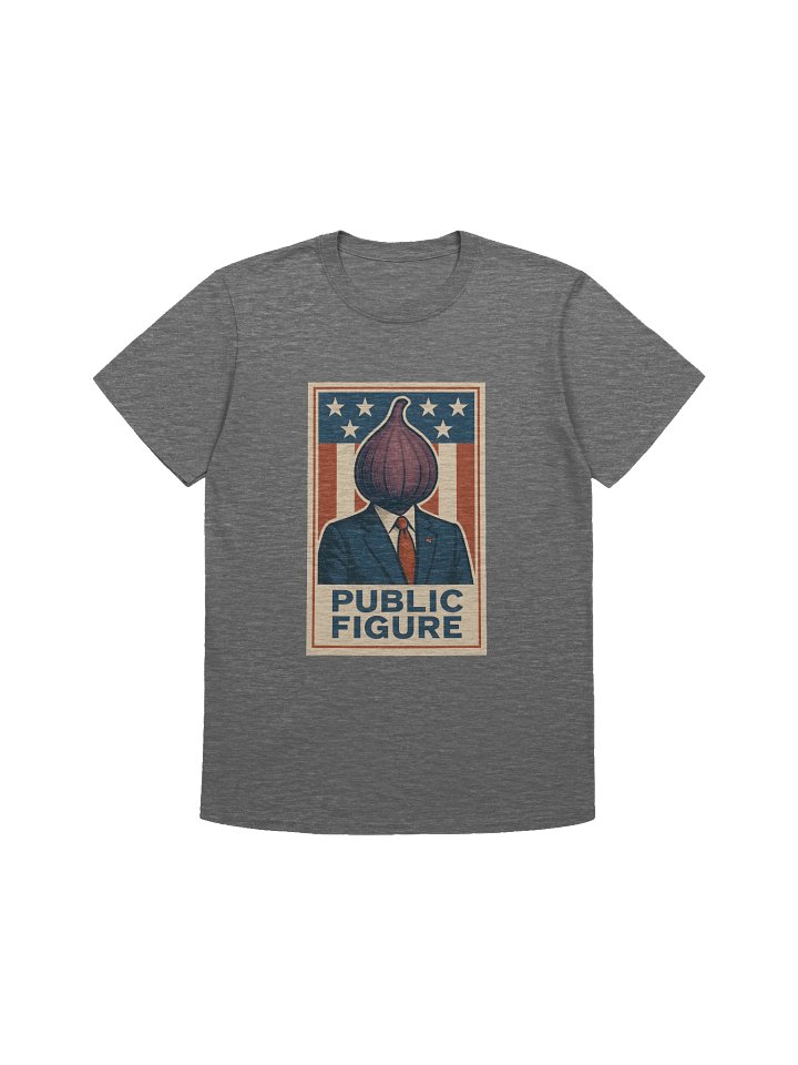 Public Figure - Unisex T-Shirt product image (5)