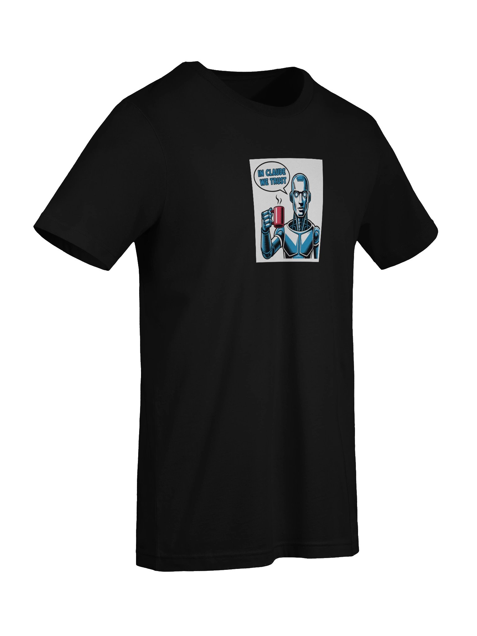Robot In Claude We Trust Tee product image (7)