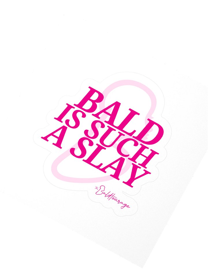 Bald is Such A Slay - Sticker product image (2)