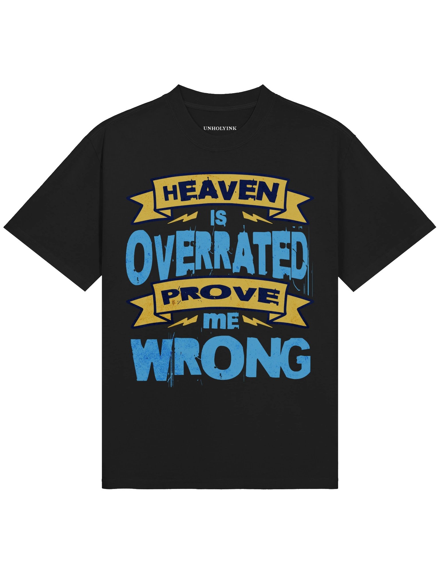 HEAVEN IS OVERRATED PROVE ME WRONG — Oversized Tee product image (2)