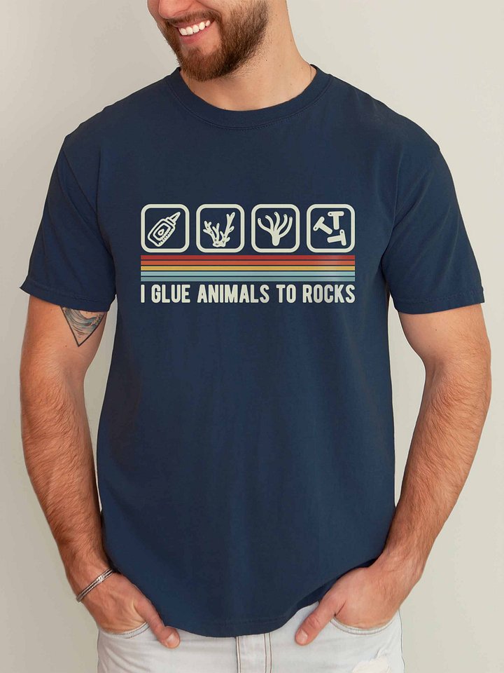 I Glue Animals to Rocks Shirt – Funny Reef Tank Coral Fragging Tee for Reef Aquarium Keepers product image (2)
