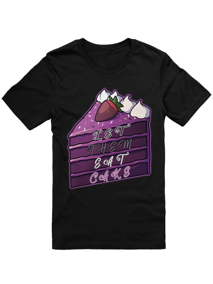 Let Them Eat Cake Bella Canvas Shirt product image (8)