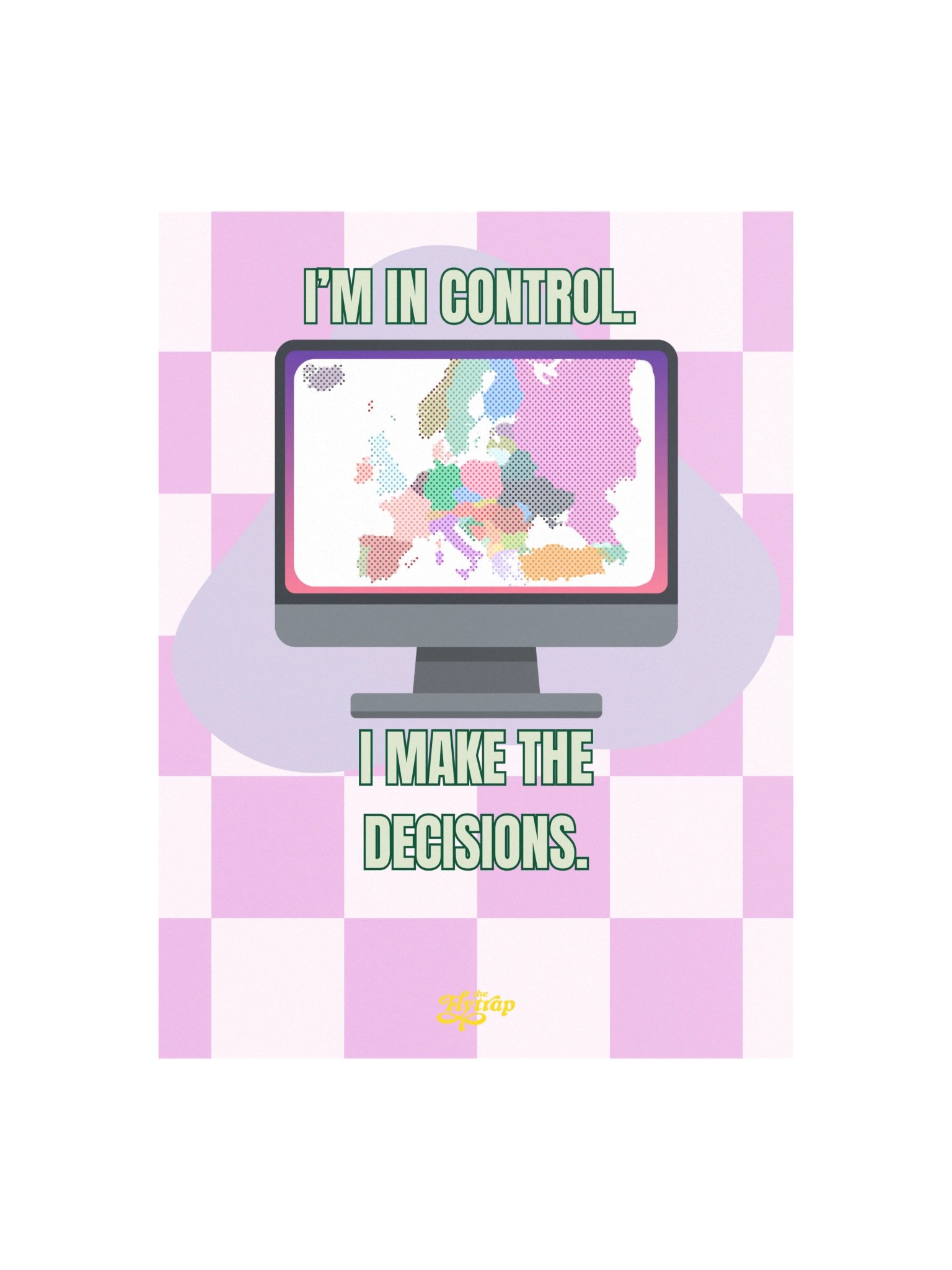 I Make The Decisions 12" x 16" Poster product image (1)