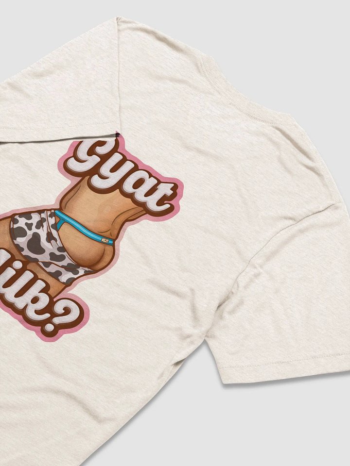 GYAT Milk? - Tee product image (1)