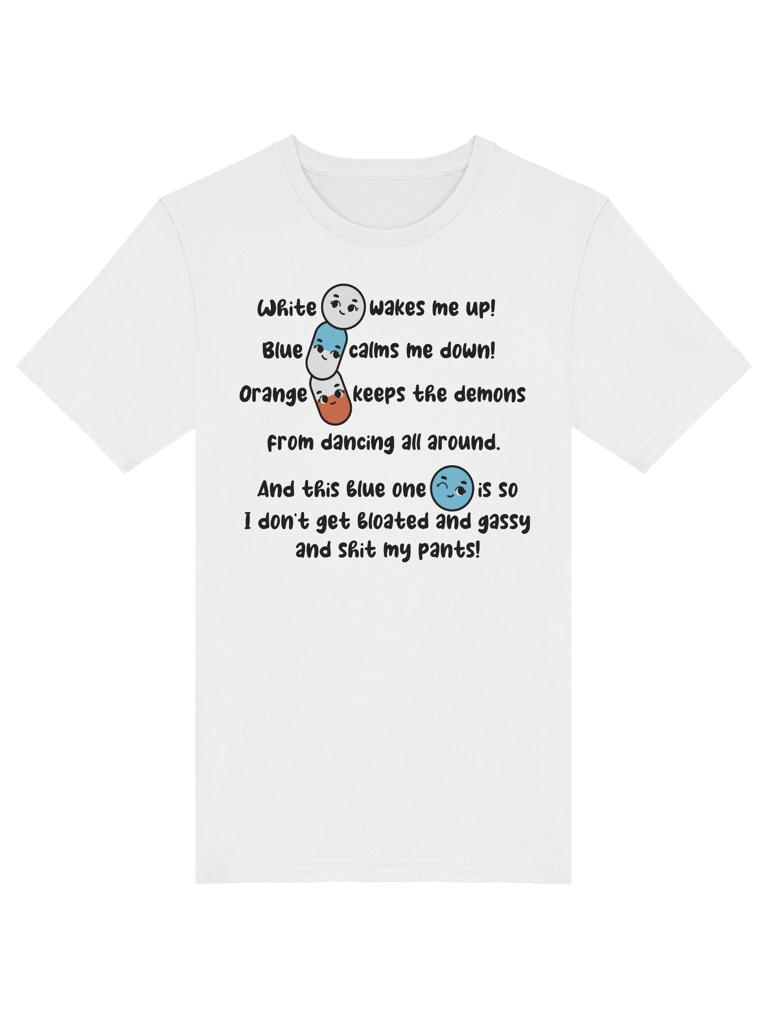 White wakes me up, blue calms me down… Tee product image (5)