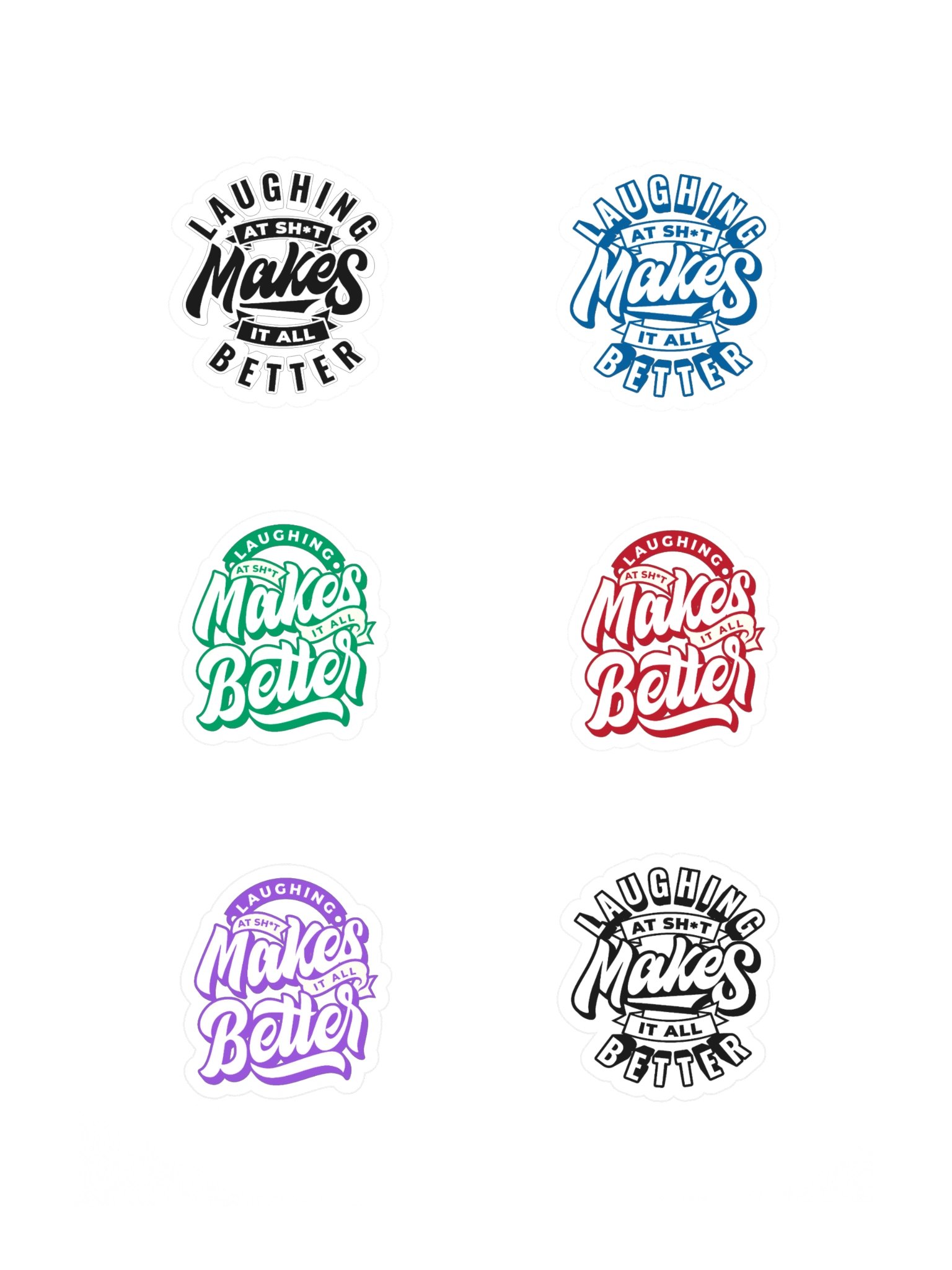 Laughing at Sh*t Makes it All Better Sticker Pack product image (3)