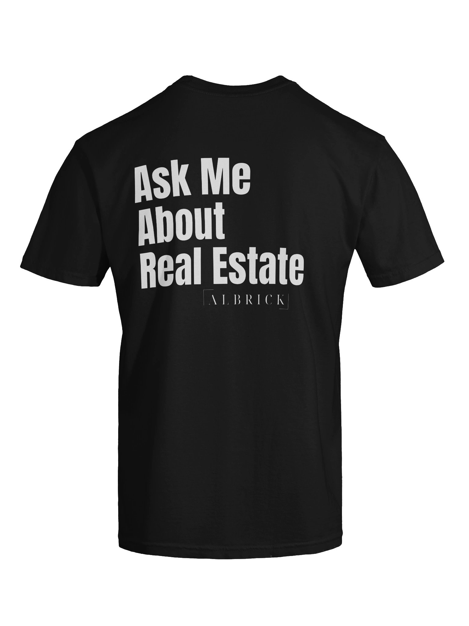 ASK ME ABOUT REAL ESTATE TSHIRT product image (11)