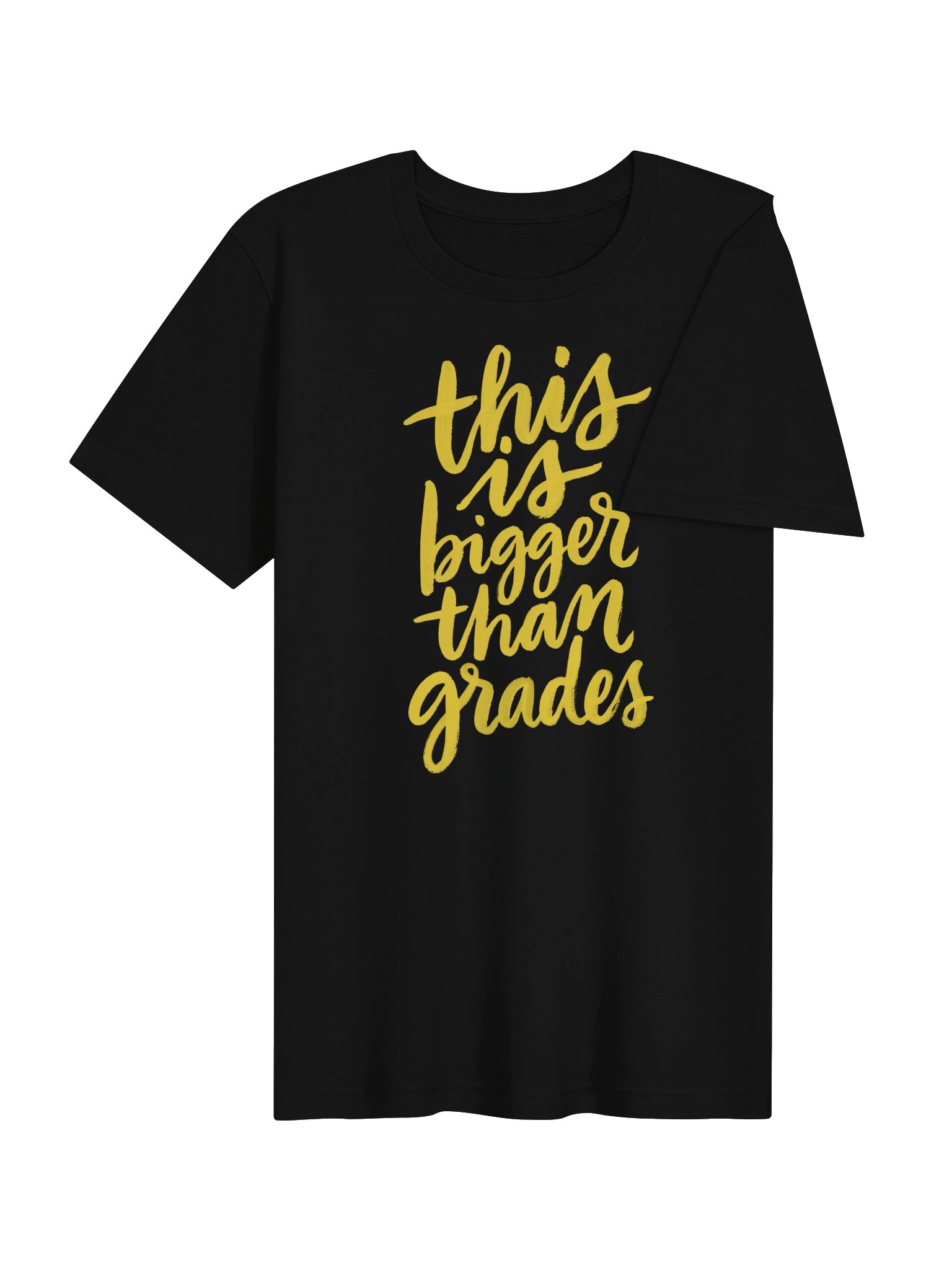 This Is Bigger Than Grades T-Shirt product image (4)