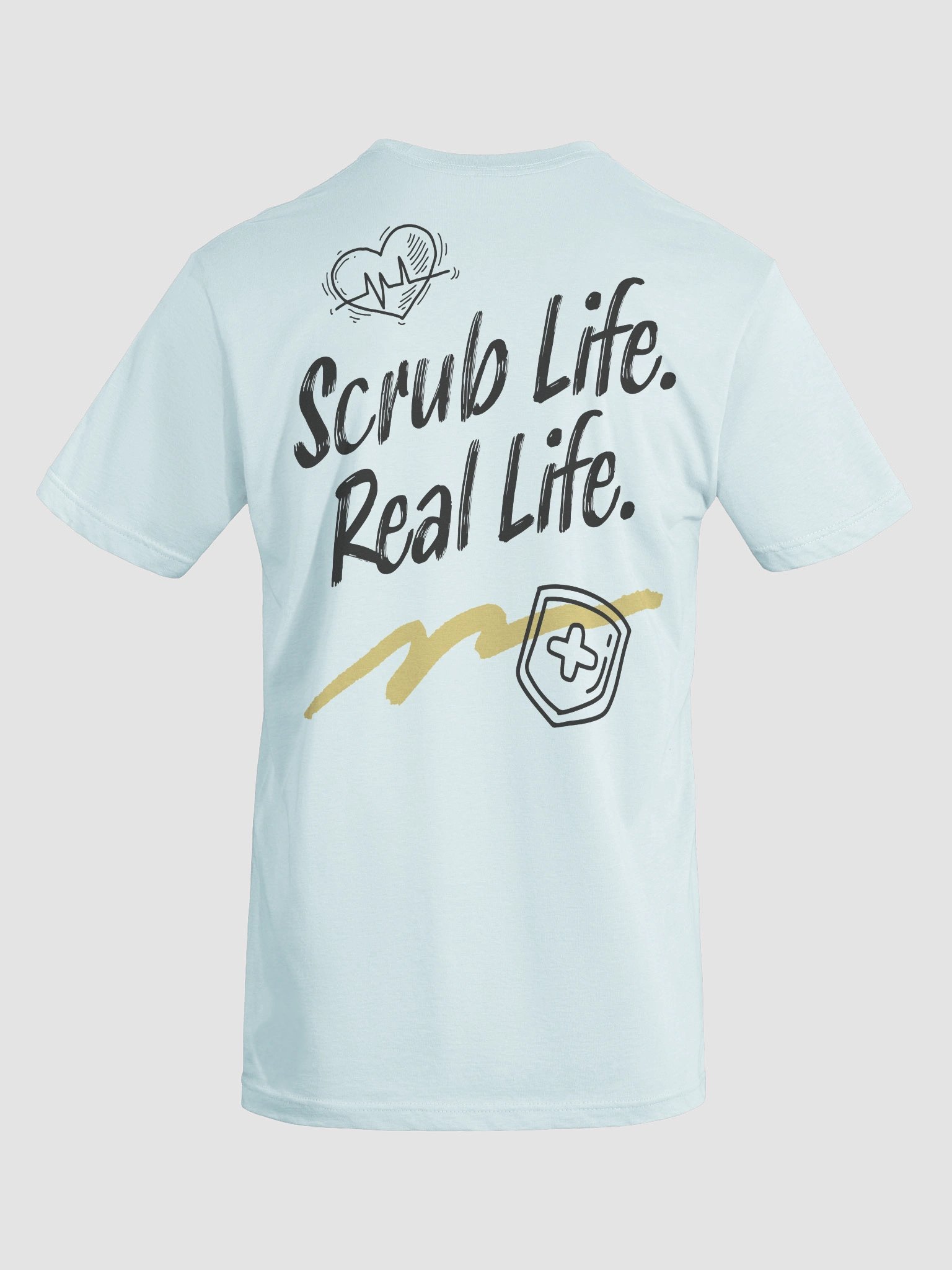 Scrub Life. Real Life. T-Shirt product image (6)