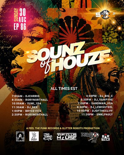 Sounz Of Houze returns this Sunday, August 30th, at 11:30 AM EST. Join the live stream at twitch.tv/dj_der for music and good...