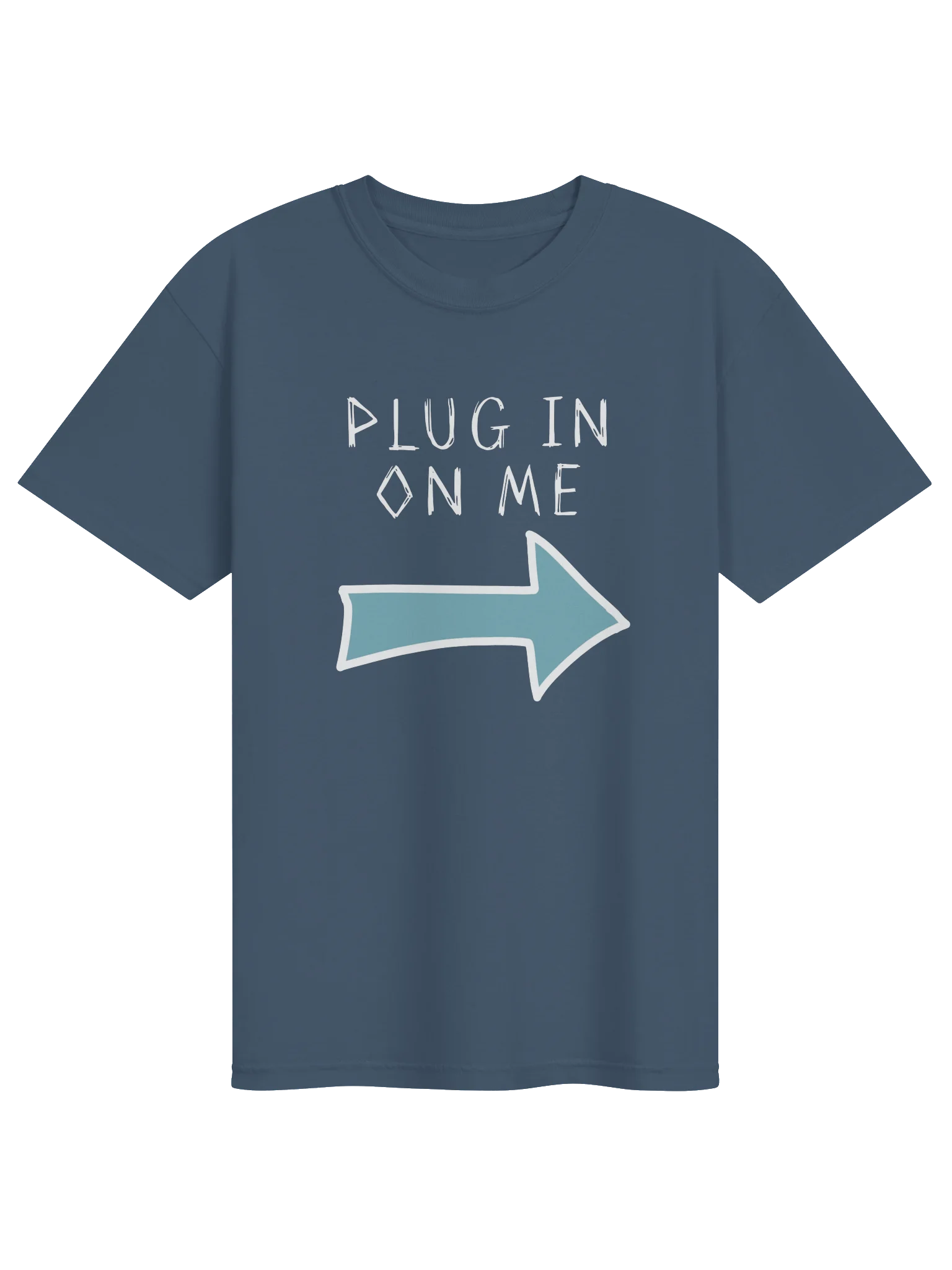Plug In On Me T product image (1)