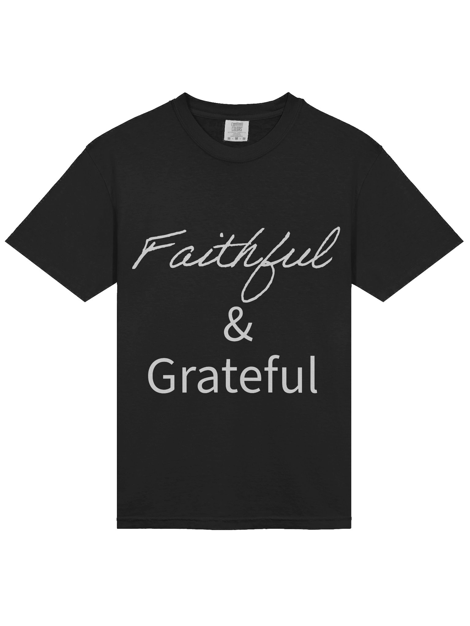 Faithful & Grateful T product image (8)