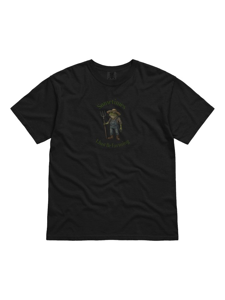 Sometimes I Just Be Farming - Frog humor T-shirt product image (2)