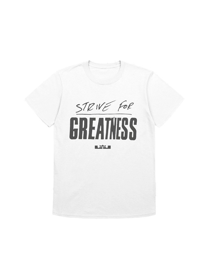 Strive for Greatness Shirt product image (1)