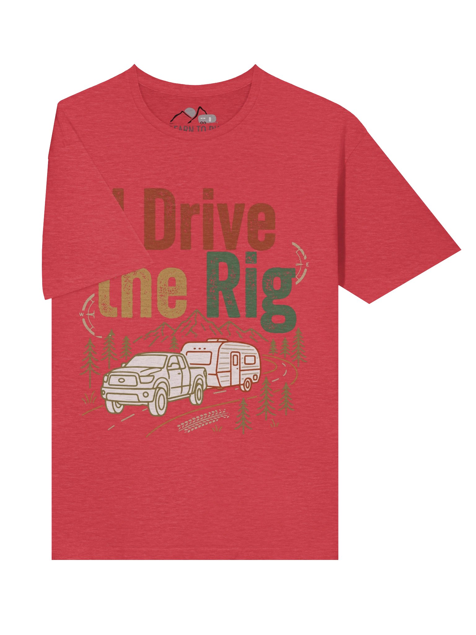 I Drive the Rig Custom Tee product image (63)