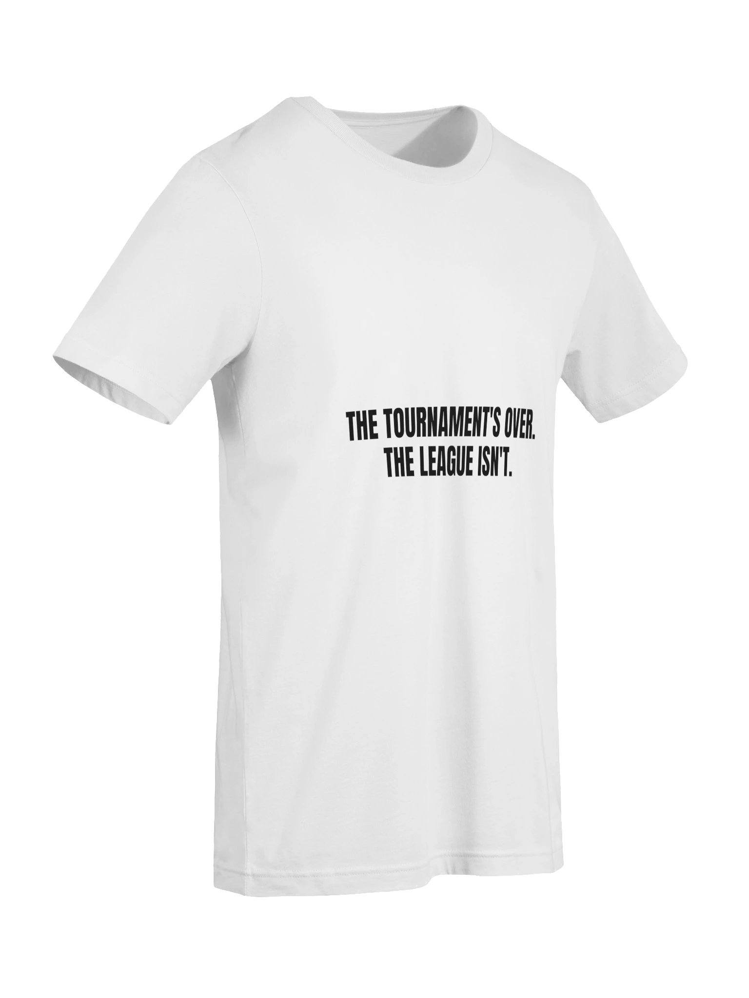 The League Isn't Over Tee product image (19)
