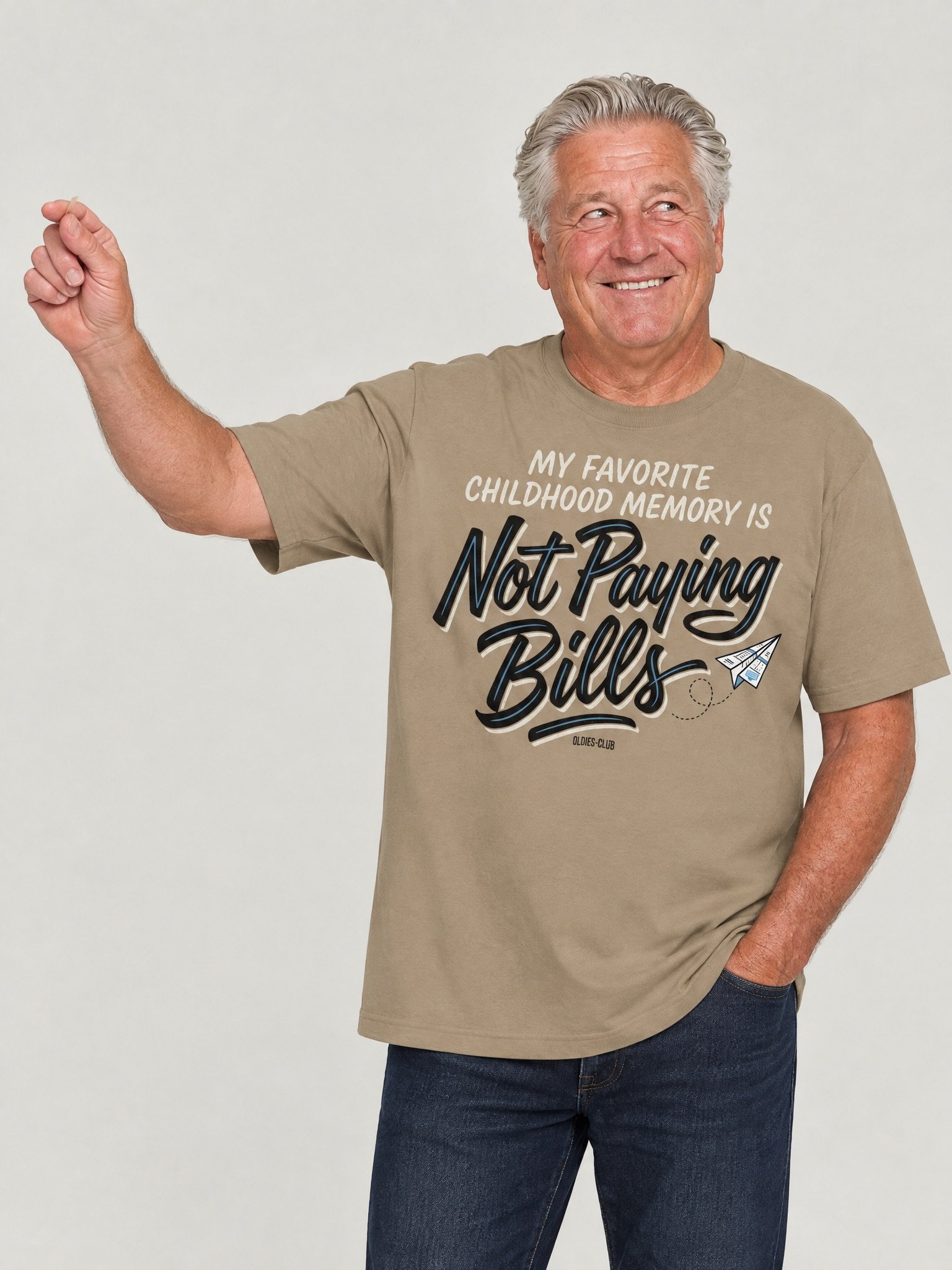 My Favorite Childhood Memory Is Not Paying Bills T-Shirt product image (1)