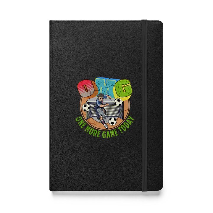 OMG One More Game Today Soccer Hardcover Notebook product image (1)
