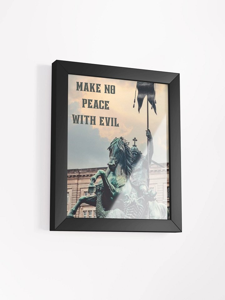 Make No Peace with Evil framed Poster product image (10)