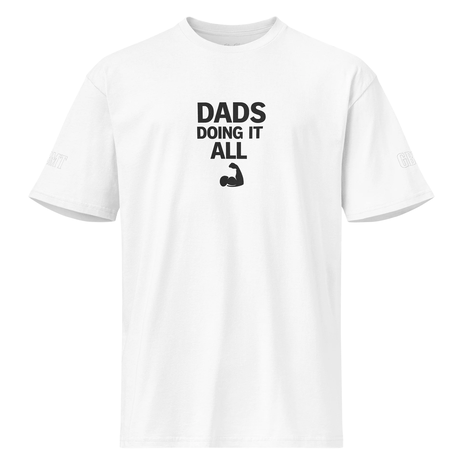 Dads Doing It All | GBMT Strength Tee product image (1)