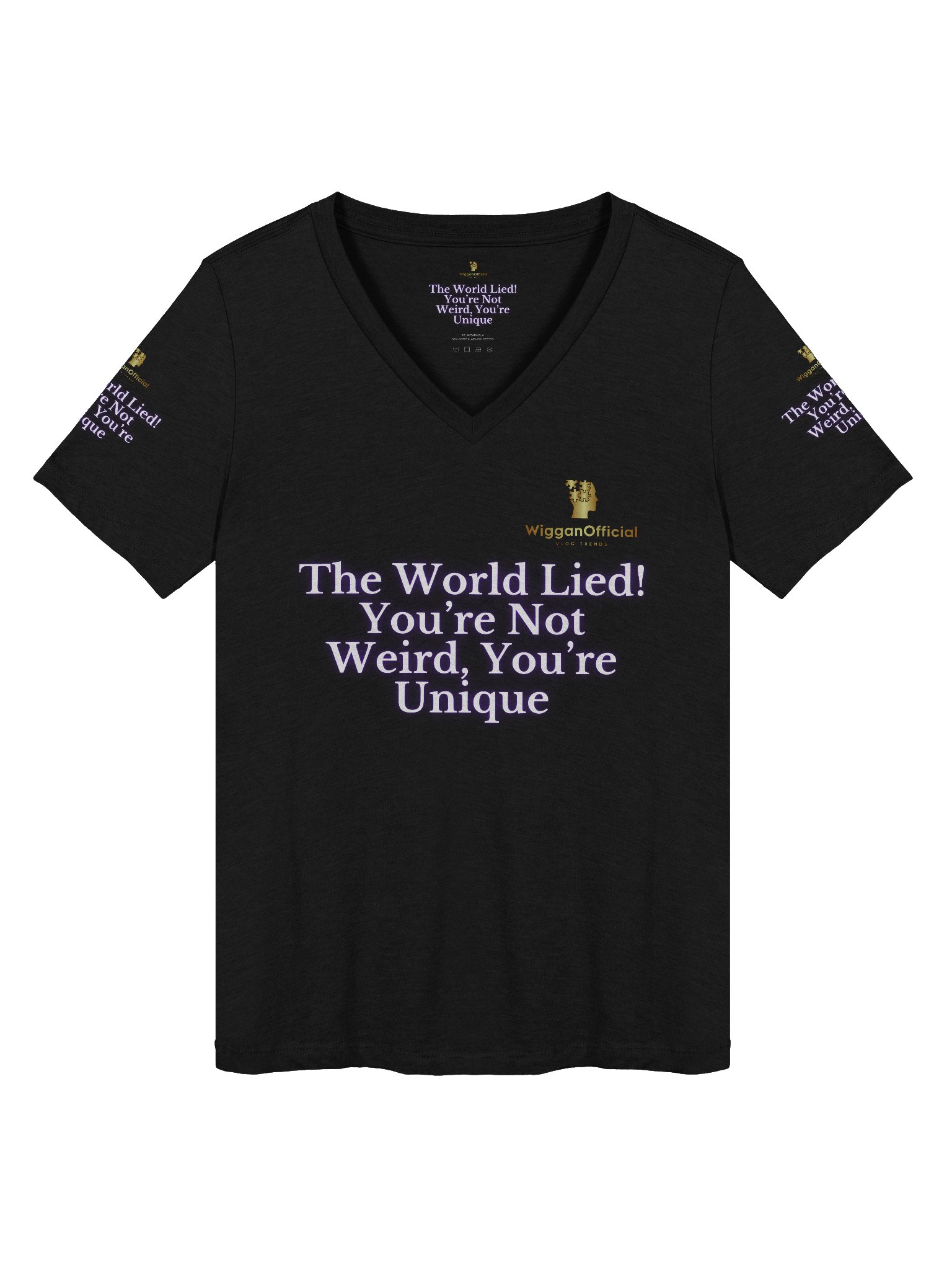 WigganOfficial “The World Lied! You’re Not Weird, You’re Unique” Women's Relaxed V-Neck T-Shirt product image (1)