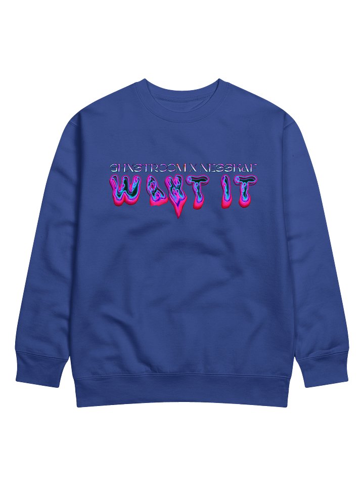 "WANT IT" Premium Sweatshirt product image (2)