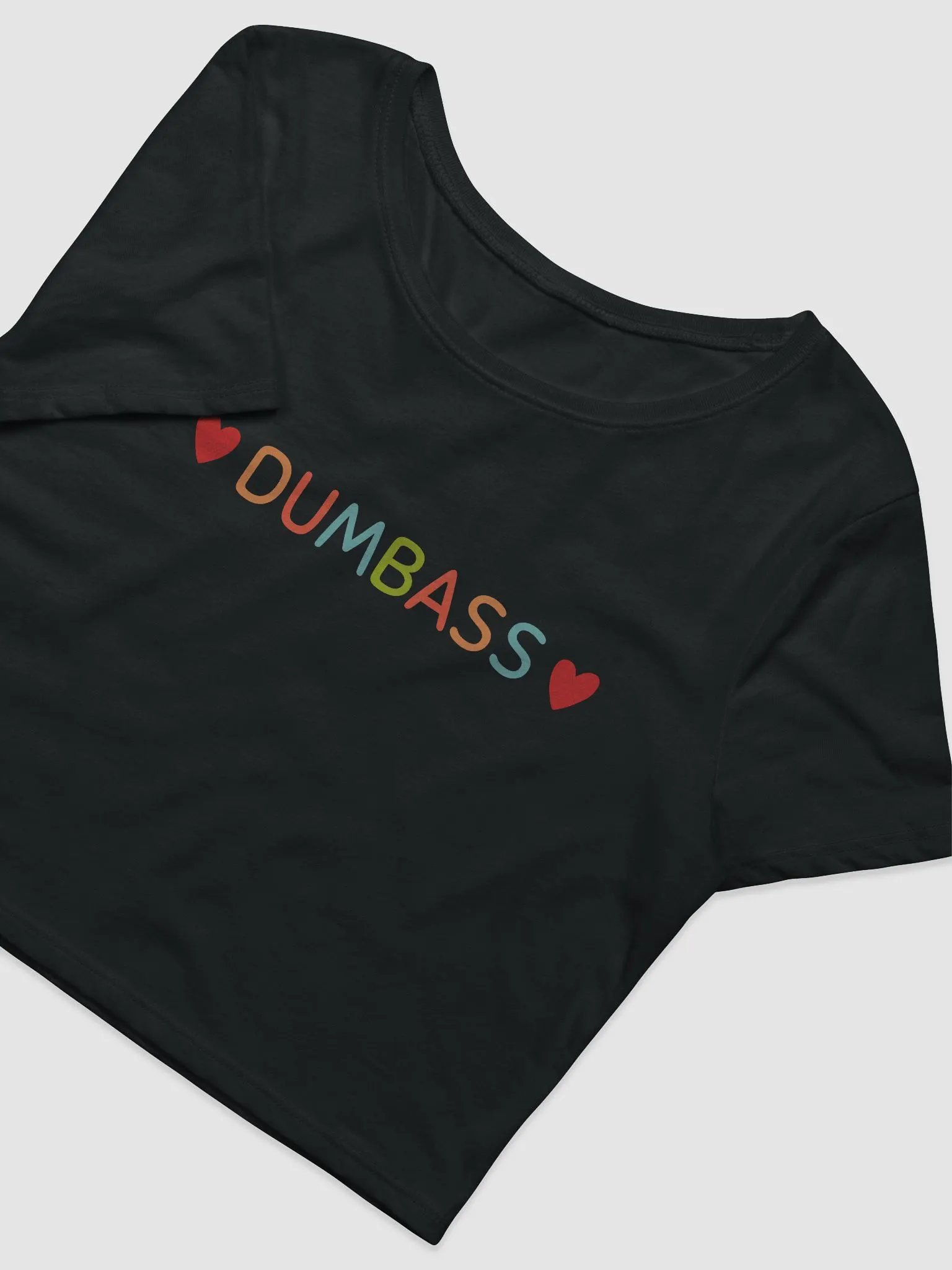 Dumb*ss Crop product image (3)