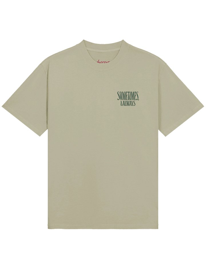 Sometimes Always Tee (Olive) product image (2)
